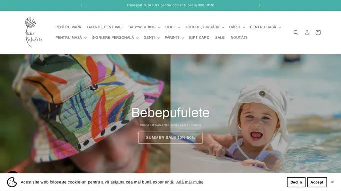 Bebepufulete - Magazin online si fizic – bebepufulete
