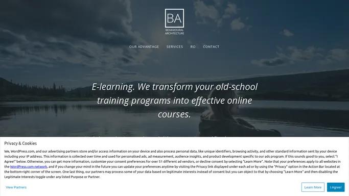 Behavioural Architecture – E-learning administration. Online course creation and implementation.