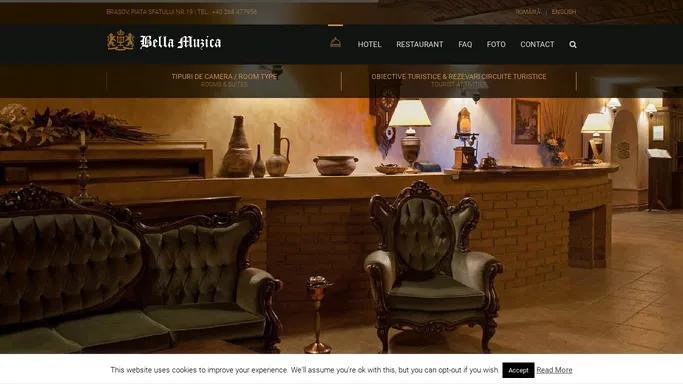 Bella Muzica | Hotel & Restaurant Brasov – Brasov, Piata Sfatului nr.19 | Tel.: +40 268 477956