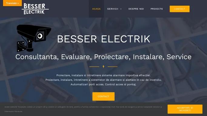 BESSER ELECTRIK – BRASOV – sisteme de securitate, sisteme de alarma, supraveghere video