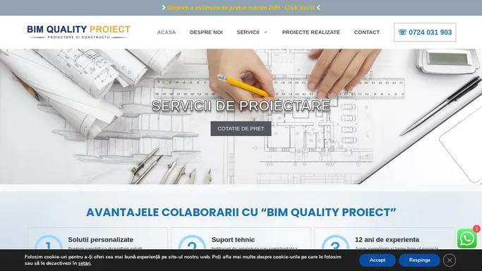 BIM QUALITY PROIECT • Proiectare, Design, Constructii si Studii