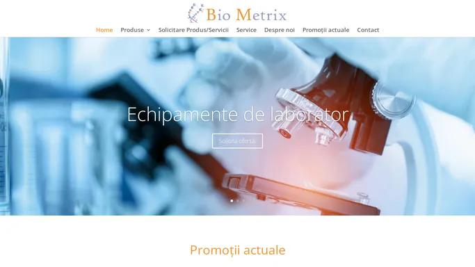 Biometrix | Echipamente medicale si de laborator