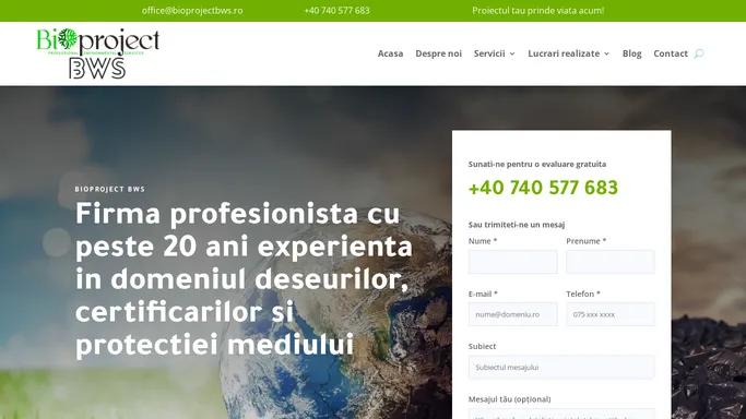 BioProject BWS - Firma profesionista in domeniul colectarii deseurilor, documentatiilor ISO si protectiei mediului.