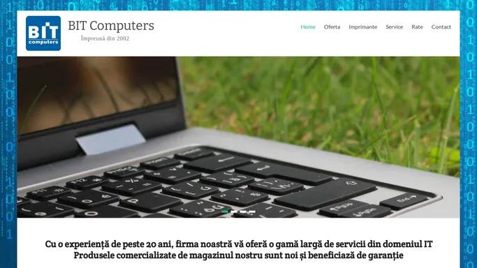 BIT Computers – Impreuna din 2002