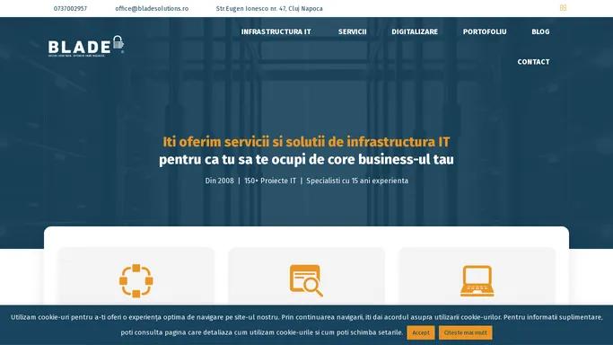 Blade - Infrastructura si Servicii IT