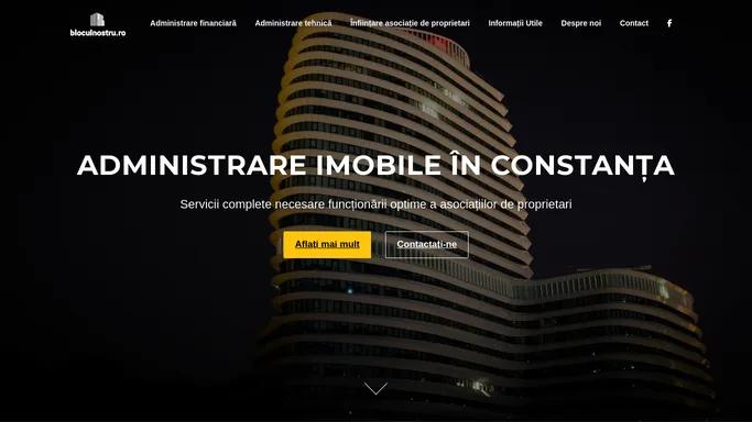 Administrare Imobile in Constanta. Administrare Asociatii Proprietari