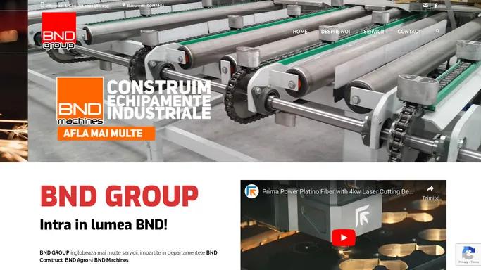 BNDGROUP.RO – Construim lumea ta zi de zi.