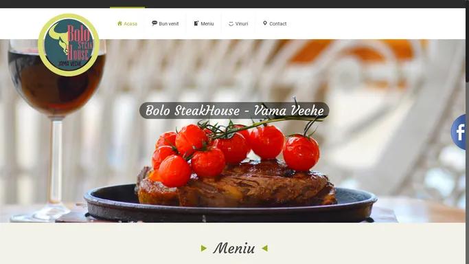 Bolo Steakhouse | Vama Veche