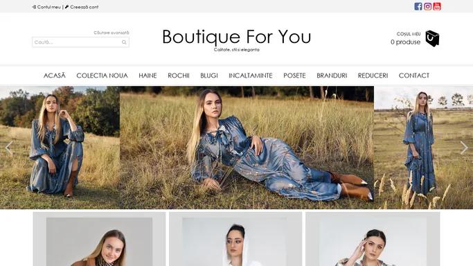 Boutique For You magazin online de haine pentru femei