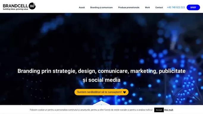 Agentie de branding, publicitate, design » Brandcell 360