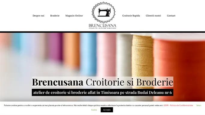 Brencusana Croitorie si Broderie - Timisoara