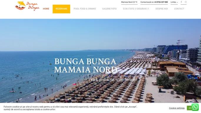 Bunga Bunga Mamaia Nord