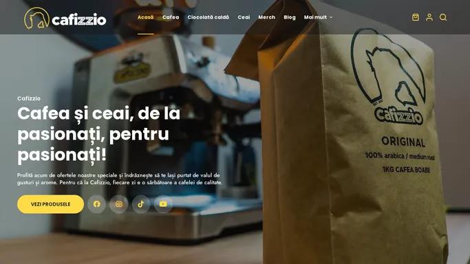 Cafea si ceai, de la pasionati, pentru pasionati! - Cafizzio