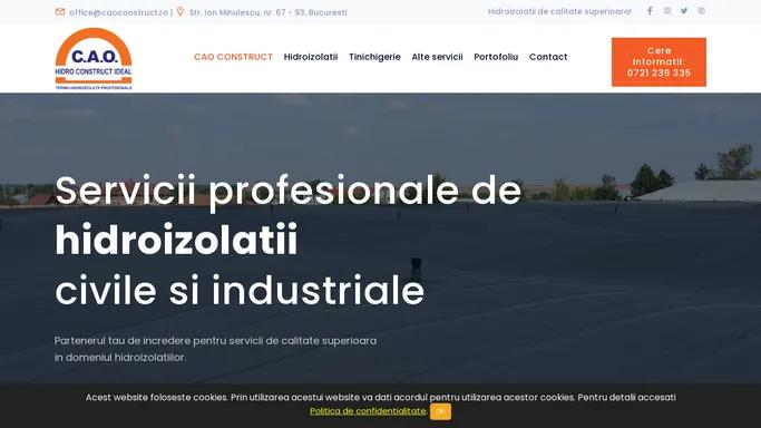 Cao Construct - Hidroizolatii si constructii profesionale