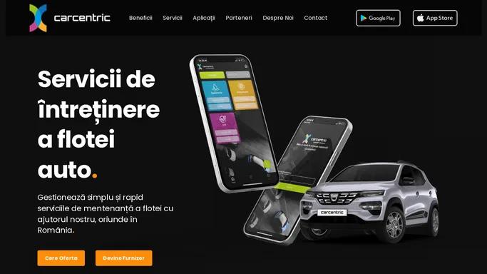 Carcentric – Servicii integrate prin app pentru compania ta