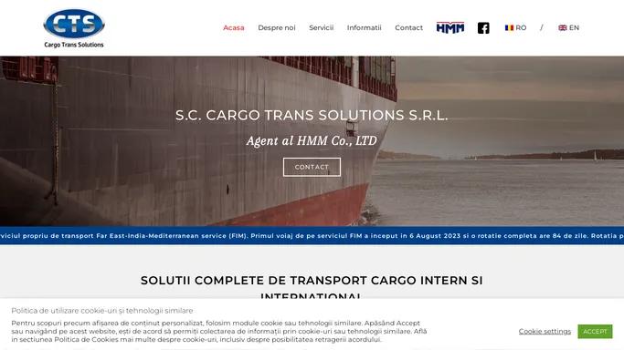 Cargo Trans Solutions – Solutii complete de transport cargo intern si international