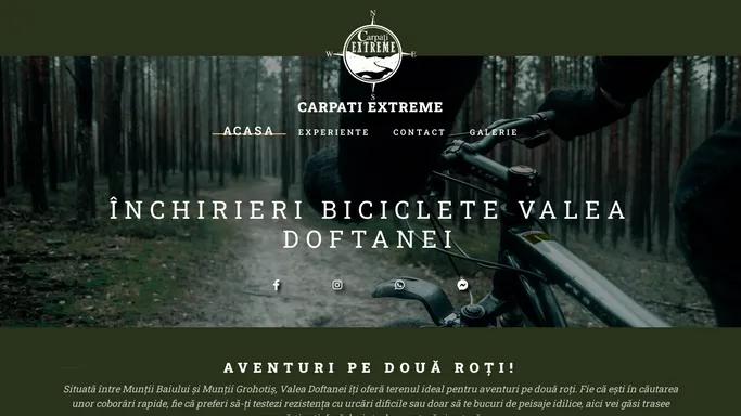 Carpati Extreme- Inchiriere biciclete Valea Doftanei