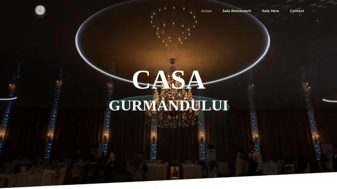 Acasa - Casa Gurmandului