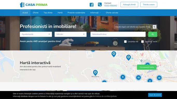 CASA PRIMA | Agentie Imobiliara Iasi