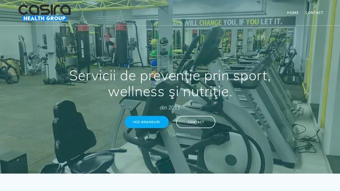 Casira Health Group – Furnizor de servicii sportive, wellness si recreative.