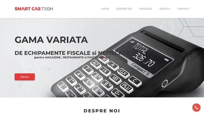 Echipamente Fiscale si Nefiscale - Smart Cas Tech