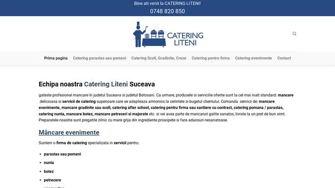 Catering Liteni Suceava - mancare, pachete evenimente