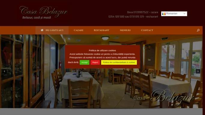 Cazare si restaurant Casa Belazur – Deva – BELAZUR – Casa si masa