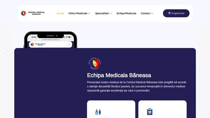 Centrul Medical Baneasa - Clinica medicala pentru sanatate !