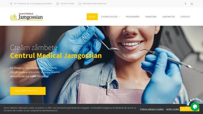 Centrul Medical Jamgossian – Servicii stomatologice complete