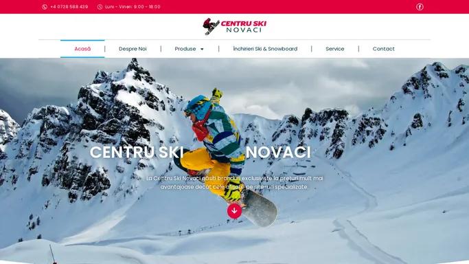 Centru Ski Novaci – Since 1997