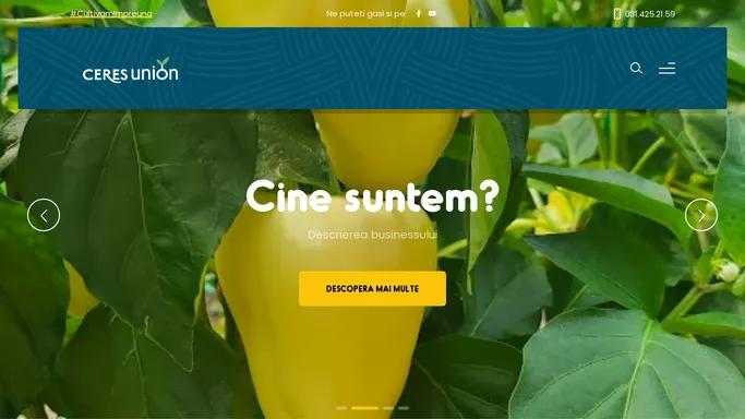 CeresUnion.ro – #CultivamImpreuna