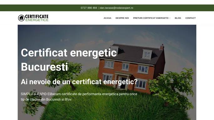 Certificat Energetic Bucuresti - Certificate energetice Ilfov