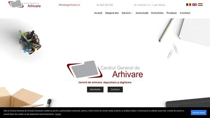 Centrul General de Arhivare - arhivare, depozitare si digitizare documente