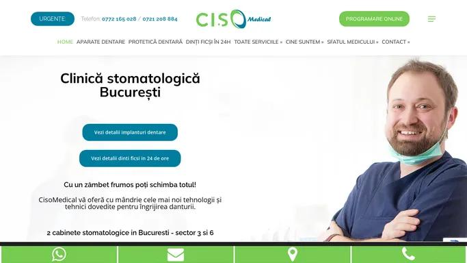 Clinica stomatologica Bucuresti - Cabinete sector 3 si 6 | CISOmedical