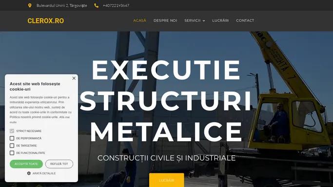 Executie structuri metalice - clerox.ro