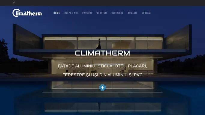 Clima Therm | Sisteme de fatade si pereti cortina |