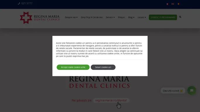 Regina Maria Dental Clinics Bucuresti, Timisoara, Pitesti, Turda, Oradea, Constanta, Iasi, Ploiesti, Sibiu, Galati | Clinicile Dentare Dr. Leahu