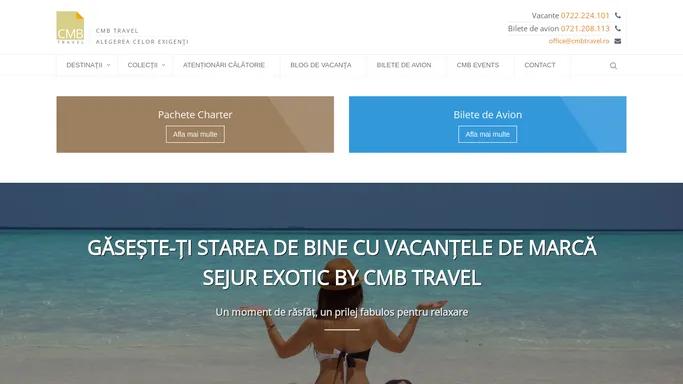 CMB TRAVEL | Vacante personalizate