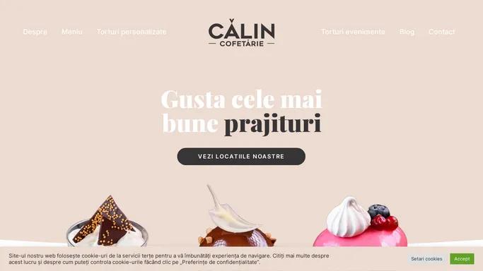 Cofetaria Calin | Prajituri si Torturi Personalizate