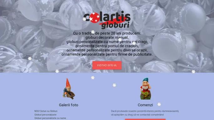 Globuri Colartis - Sibiu, Romania