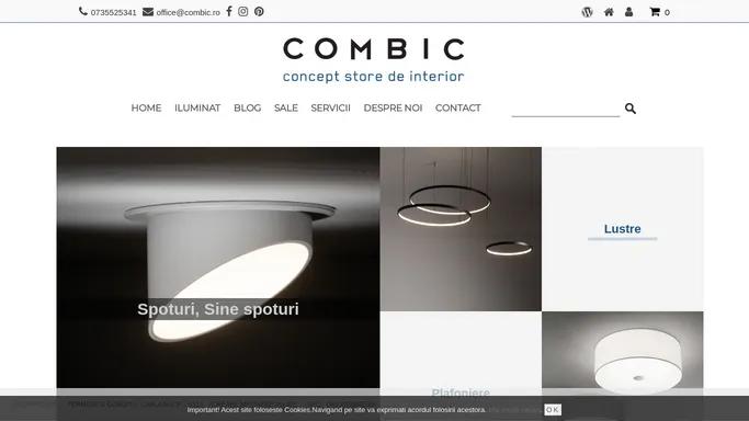 Interior design si Corpuri de iluminat online | Combic.ro