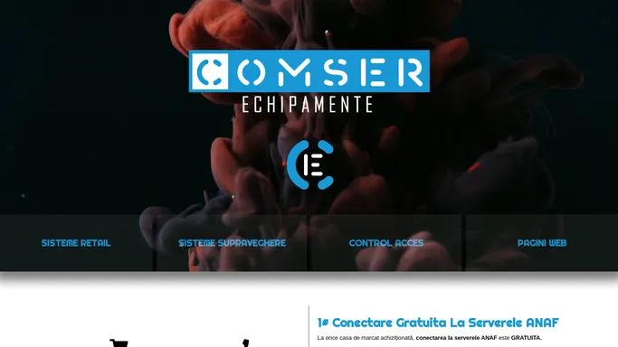 COMSER ECHIPAMENTE – Sisteme complete pentru afacerea ta!