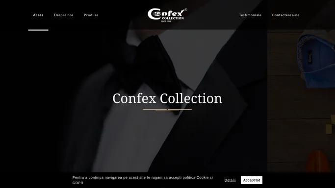 Confex Collection Botosani – Costume, Sacouri, Pantaloni, Camasi