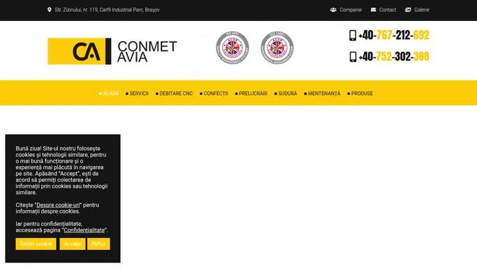Conmet Avia | Confectii metalice, debitare CNC, prelucrari mecanice prin aschiere