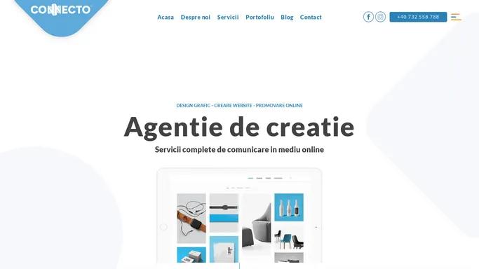 Design Grafic - Creare Website - Promovare Online – Connecto Agency