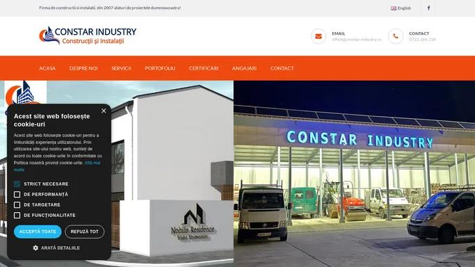 Constar Industry – Firma de constructii si instalatii, din 2007 alaturi de proiectele dumneavoastra!