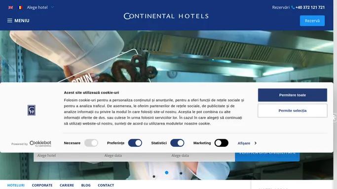 Continental Hotels - Lant hotelier in Romania | Rezerva cu 20% discount