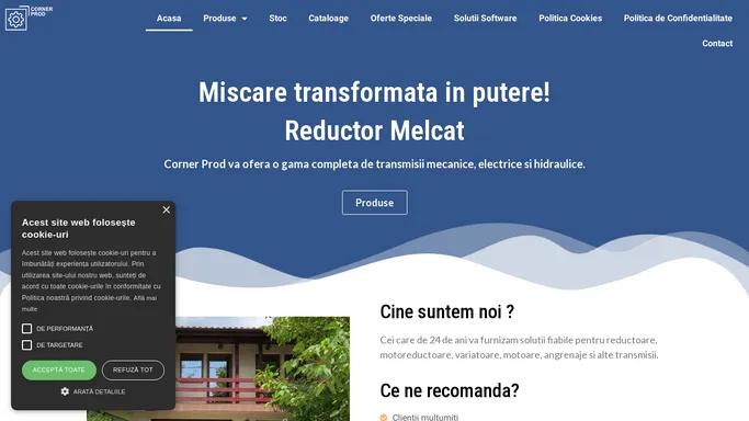 Reductor melcat - Corner Prod