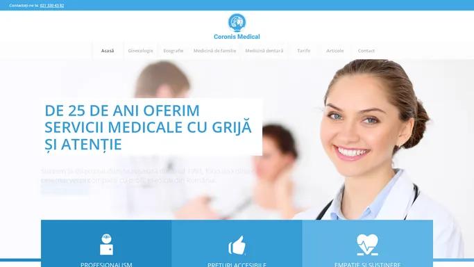 Centrul Medical Coronis | Servicii medicale cu grija si atentie