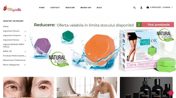 Cosmetice Migarella Manichiura Cosmetice Anesi Depileve Depil Ok